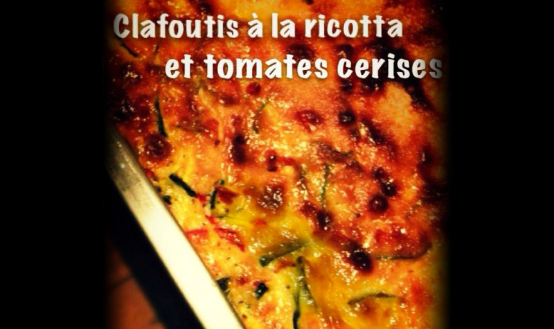 Clafoutis à la ricotta et tomates cerises - Un délicieux plat que l'on peut préparer à l'avance et partager en famille.